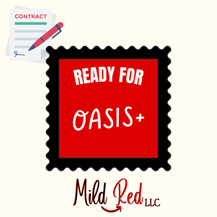 Get Ready for OASIS+ in 2024